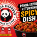 Panda Express Returning Spicy Dish
