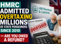 HMRC Admitted Overtaxing Millions of State Pensioners Since 2010