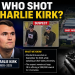 Who Shot Charlie Kirk
