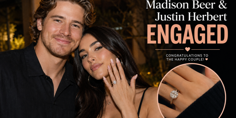 Madison Beer & Justin Herbert Engaged
